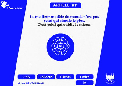 Le meilleur modèle du monde n&rsquo;est pas celui qui simule le plus. C&rsquo;est celui qui oublie le mieux.
